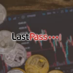 IMAÏA | LastPass continue de faire perdre des millions à ses utilisateurs